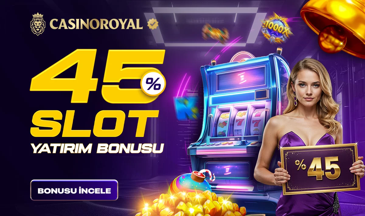 %45 SLOT YATIRIM BONUSU