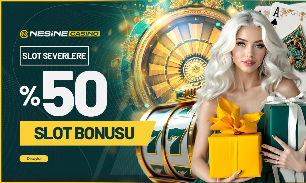 %50 SLOT YATIRIM BONUSU!